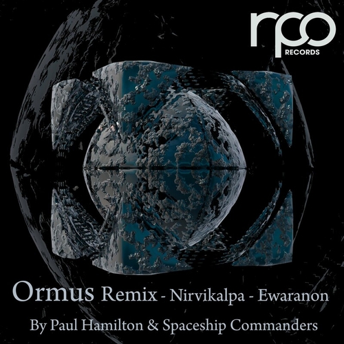 Ormus - Nirvikalpa - Ewaranon Remix [RRC213]